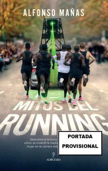 MITOS DEL RUNNING | 9788410522619 | MAÑAS BASTIDAS, ALFONSO | Galatea Llibres | Llibreria online de Reus, Tarragona | Comprar llibres en català i castellà online