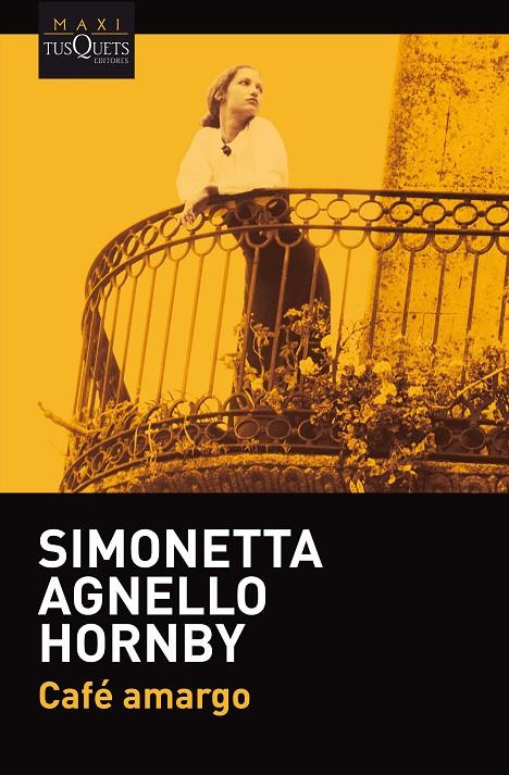 CAFÉ AMARGO | 9788490665664 | HORNBY, SIMONETTA AGNELLO | Galatea Llibres | Llibreria online de Reus, Tarragona | Comprar llibres en català i castellà online