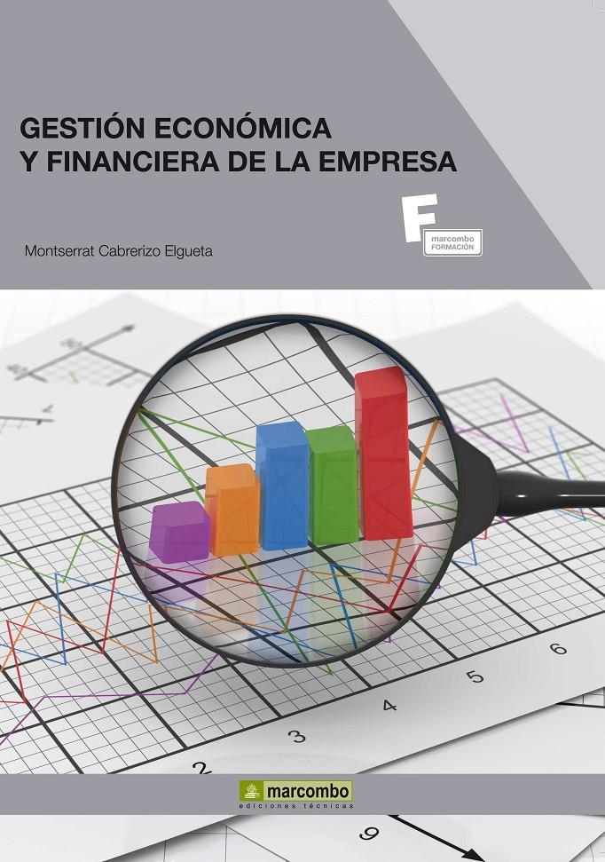 GESTIÓN ECONÓMICA Y FINANCIERA DE LA EMPRESA | 9788426717528 | CABRERIZO, MONTSERRAT | Galatea Llibres | Llibreria online de Reus, Tarragona | Comprar llibres en català i castellà online