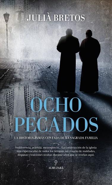 OCHO PECADOS | 9788410522435 | BRETOS, JULIÀ | Galatea Llibres | Llibreria online de Reus, Tarragona | Comprar llibres en català i castellà online