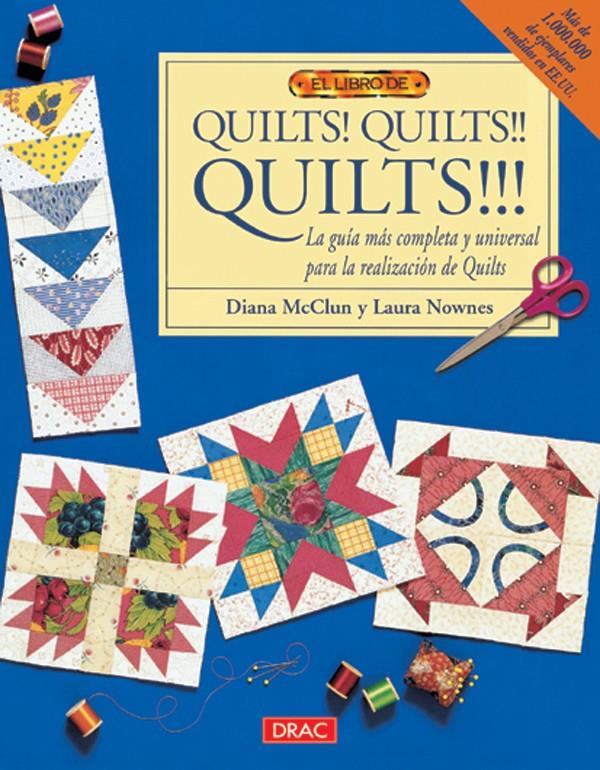 QUILTS! QUILTS!, EL LIBRO DE | 9788495873002 | MCCLUN, DIANA | Galatea Llibres | Llibreria online de Reus, Tarragona | Comprar llibres en català i castellà online