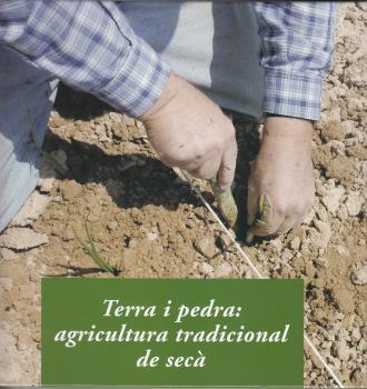 TERRA I PEDRA: AGRICULTURA TRADICIONAL DE SECÀ | 9788476288948 | GROS SANTASUSANA, ALBA | Galatea Llibres | Llibreria online de Reus, Tarragona | Comprar llibres en català i castellà online