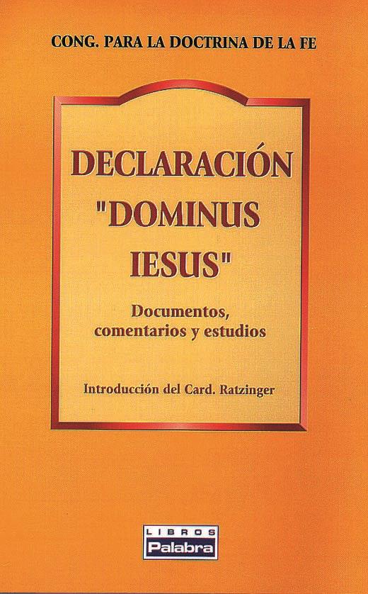 DECLARACION DOMINUS IEUS | 9788482396552 | RATZINGER, JOSEPH | Galatea Llibres | Llibreria online de Reus, Tarragona | Comprar llibres en català i castellà online