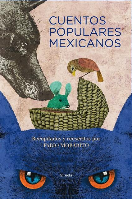 CUENTOS POPULARES MEXICANOS | 9788416396771 | MORABITO, FABIO | Galatea Llibres | Llibreria online de Reus, Tarragona | Comprar llibres en català i castellà online