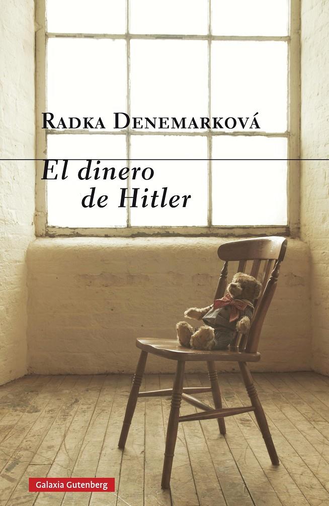 EL DINERO DE HITLER | 9788416252831 | DENEMARKOVÁ, RADKA | Galatea Llibres | Llibreria online de Reus, Tarragona | Comprar llibres en català i castellà online