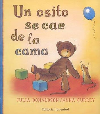 OSITO SE CAE DE LA CAMA, UN | 9788426135148 | DONALDSON, JULIA | Galatea Llibres | Llibreria online de Reus, Tarragona | Comprar llibres en català i castellà online