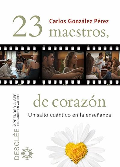 23 MAESTROS, DE CORAZÓN | 9788433026507 | GONZÁLEZ PÉREZ, CARLOS | Galatea Llibres | Llibreria online de Reus, Tarragona | Comprar llibres en català i castellà online