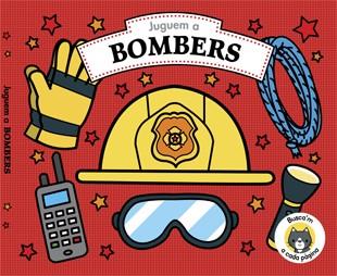 JUGUEM A BOMBERS | 9788424662929 | Galatea Llibres | Llibreria online de Reus, Tarragona | Comprar llibres en català i castellà online