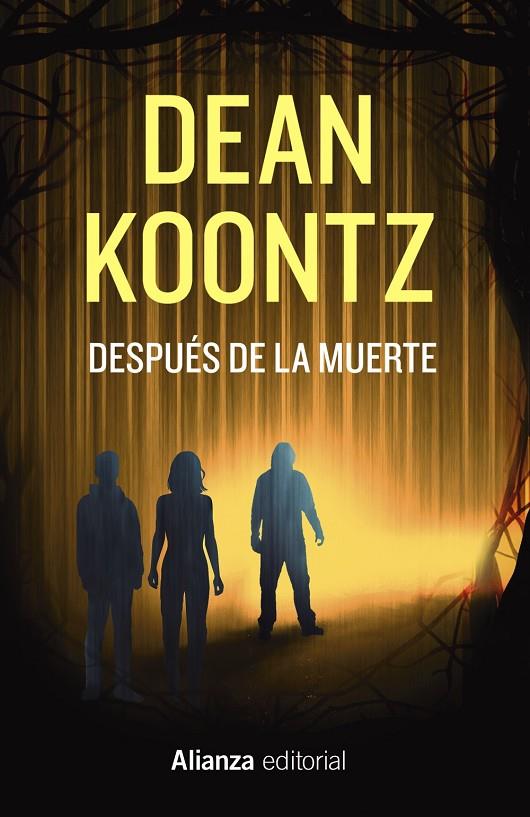 DESPUÉS DE LA MUERTE | 9788411487863 | KOONTZ, DEAN | Galatea Llibres | Llibreria online de Reus, Tarragona | Comprar llibres en català i castellà online