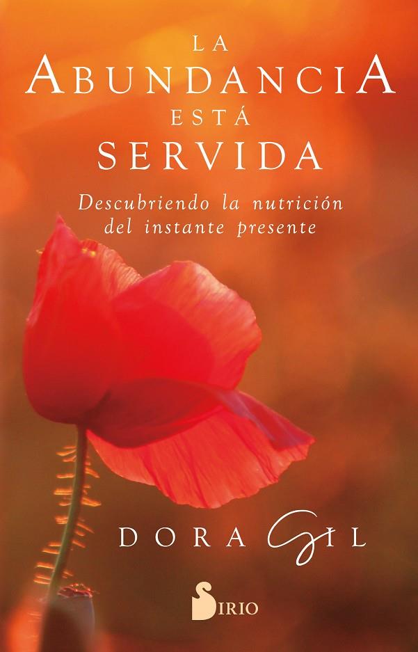 LA ABUNDANCIA ESTÁ SERVIDA | 9788418531606 | GIL, DORA | Galatea Llibres | Llibreria online de Reus, Tarragona | Comprar llibres en català i castellà online