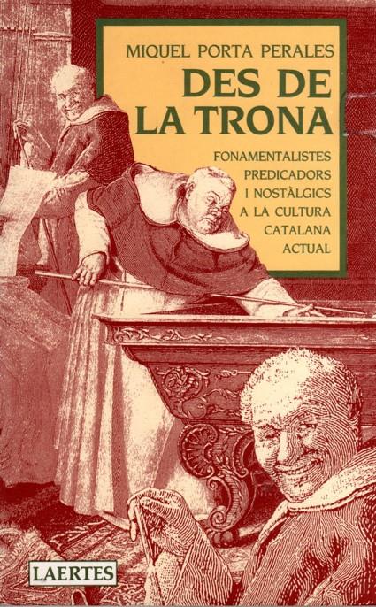 DES DE LA TRONA | 9788475842486 | MIQUEL PORTA PERALES | Galatea Llibres | Llibreria online de Reus, Tarragona | Comprar llibres en català i castellà online