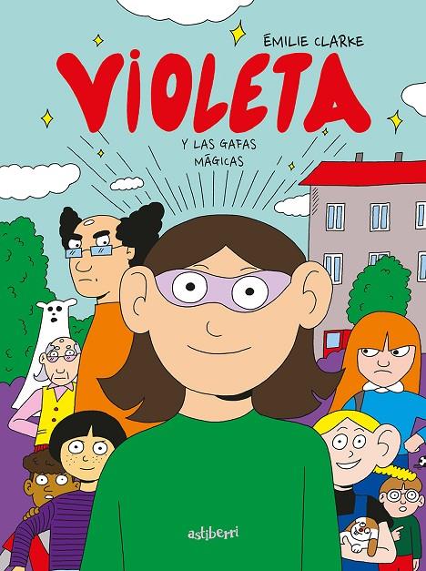 VIOLETA Y LAS GAFAS MÁGICAS | 9788418909108 | CLARKE, ÉMILIE | Galatea Llibres | Llibreria online de Reus, Tarragona | Comprar llibres en català i castellà online