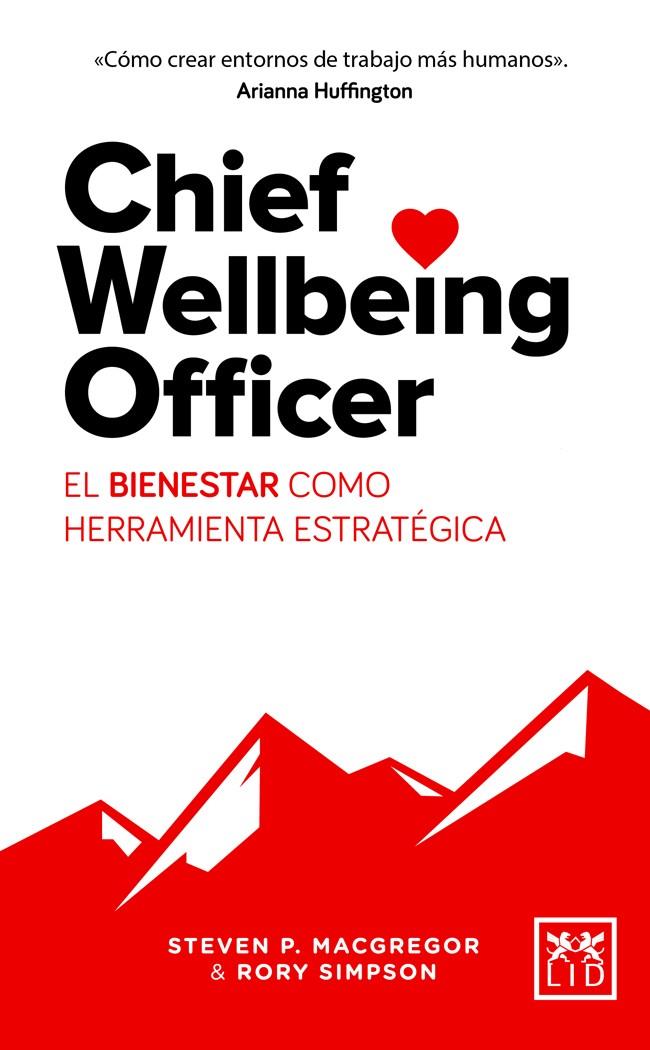 CHIEF WELLBEING OFFICER | 9788417277055 | MACGREGOR, STEVEN P. | Galatea Llibres | Llibreria online de Reus, Tarragona | Comprar llibres en català i castellà online