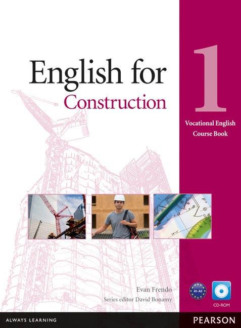 ENGLISH FOR CONSTRUCTION LEVEL 1 COURSEBOOK AND CD-ROM PACK | 9781408269916 | BONAMY, DAVID/Y OTROS | Galatea Llibres | Llibreria online de Reus, Tarragona | Comprar llibres en català i castellà online