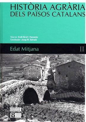 HISTÒRIA AGRÀRIA DELS PAÏSOS CATALANS (VOLUM 2) EDAT MITJANA | 9788447527861 | GIRALT RAVENTOS, EMILI (DIR.) / SALRACH, JOSEP M. (COORD.) | Galatea Llibres | Llibreria online de Reus, Tarragona | Comprar llibres en català i castellà online