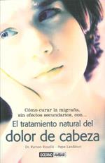 TRATAMIENTO NATURAL DEL DOLOR DE CABEZA | 9788475565026 | ROSELLO, RAMON | Galatea Llibres | Llibreria online de Reus, Tarragona | Comprar llibres en català i castellà online