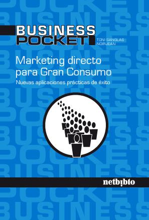 MARKETING DIRECTO PARA GRAN CONSUMO | 9788497452304 | SANGLÁS NOIRJEAN, TONY | Galatea Llibres | Llibreria online de Reus, Tarragona | Comprar llibres en català i castellà online