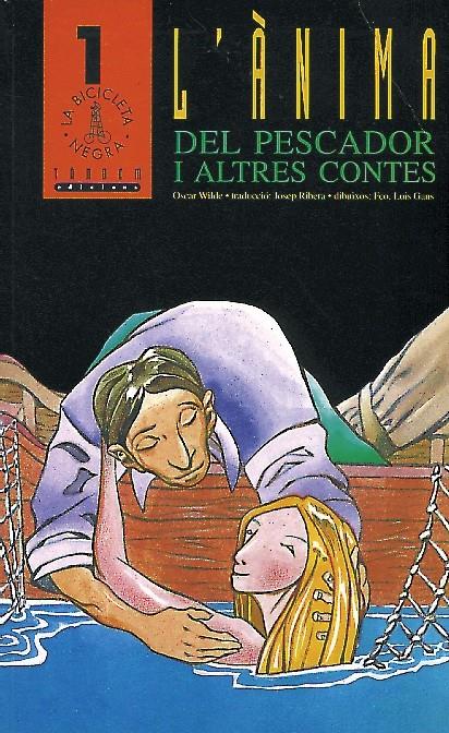 ANIMA DEL PESCADOR I ALTRES CONTES, L' | 9788481311785 | WILDE, OSCAR | Galatea Llibres | Llibreria online de Reus, Tarragona | Comprar llibres en català i castellà online