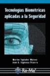 TECNOLOGIAS BIOMETRICAS APLICADAS A LA SEGURIDAD | 9788478976362 | TAPIADOR MATEOS, MARINO | Galatea Llibres | Llibreria online de Reus, Tarragona | Comprar llibres en català i castellà online