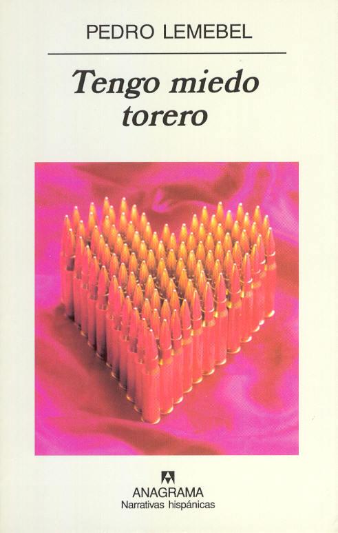 TENGO MIEDO TORERO | 9788433924872 | LEMEBEL, PEDRO | Galatea Llibres | Llibreria online de Reus, Tarragona | Comprar llibres en català i castellà online