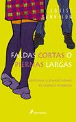 FALDAS CORTAS O PIERNAS LARGAS | 9788478887859 | RENNISON, LOUISE | Galatea Llibres | Llibreria online de Reus, Tarragona | Comprar llibres en català i castellà online