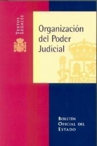 ORGANIZACION DEL PODER JUDICIAL | 9788434012219 | B.O.E. | Galatea Llibres | Llibreria online de Reus, Tarragona | Comprar llibres en català i castellà online