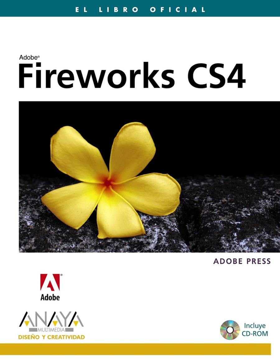 FIREWORKS CS4 | 9788441526389 | ADOBE PRESS | Galatea Llibres | Llibreria online de Reus, Tarragona | Comprar llibres en català i castellà online