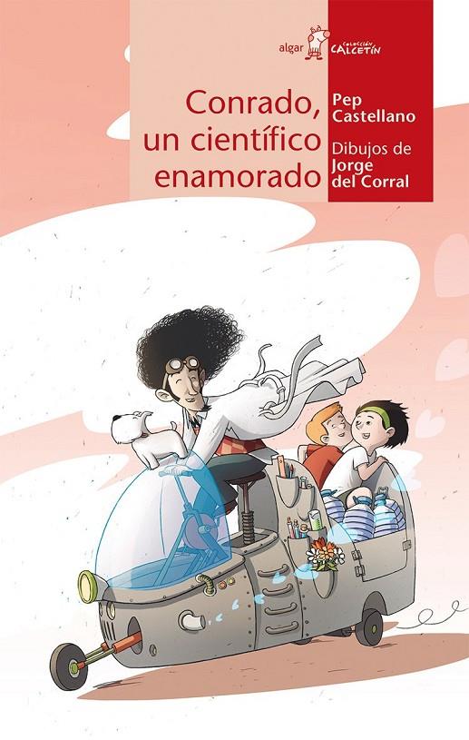 CONRADO, UN CIENTÍFICO ENAMORADO | 9788498455281 | CASTELLANO PUCHOL, PEP | Galatea Llibres | Librería online de Reus, Tarragona | Comprar libros en catalán y castellano online