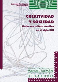 CREATIVIDAD Y SOCIEDAD | 9788480634786 | RODRIGUEZ, ANTONIO (COORD) | Galatea Llibres | Librería online de Reus, Tarragona | Comprar libros en catalán y castellano online