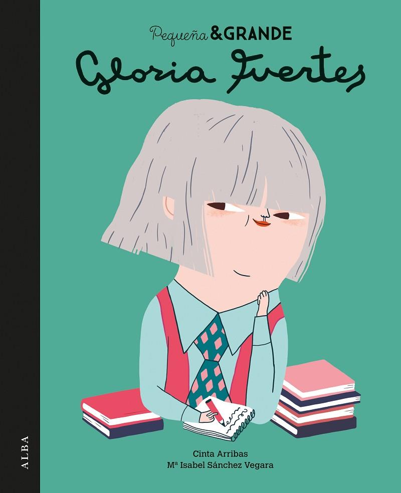 PEQUEñA & GRANDE GLORIA FUERTES | 9788490653487 | SáNCHEZ VEGARA, MARíA ISABEL | Galatea Llibres | Llibreria online de Reus, Tarragona | Comprar llibres en català i castellà online