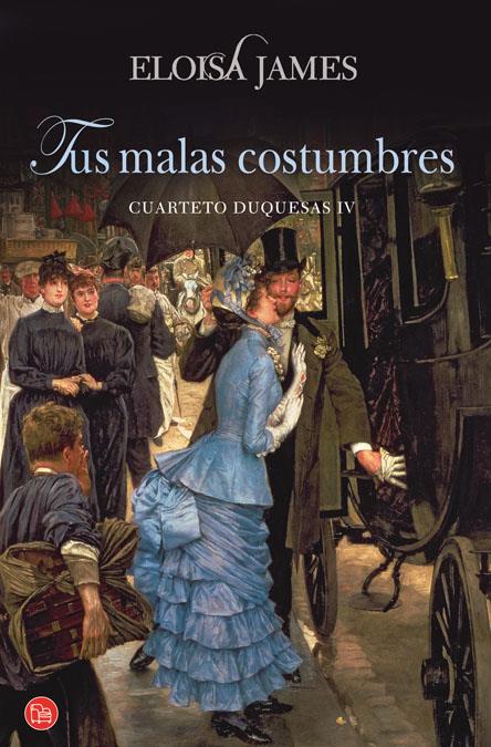 TUS MALAS COSTUMBRES | 9788466325998 | JAMES, ELOISA | Galatea Llibres | Llibreria online de Reus, Tarragona | Comprar llibres en català i castellà online