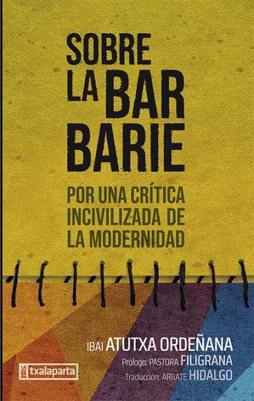 SOBRE LA BARBARIE | 9788410246171 | ATUTXA, IBAI | Galatea Llibres | Llibreria online de Reus, Tarragona | Comprar llibres en català i castellà online