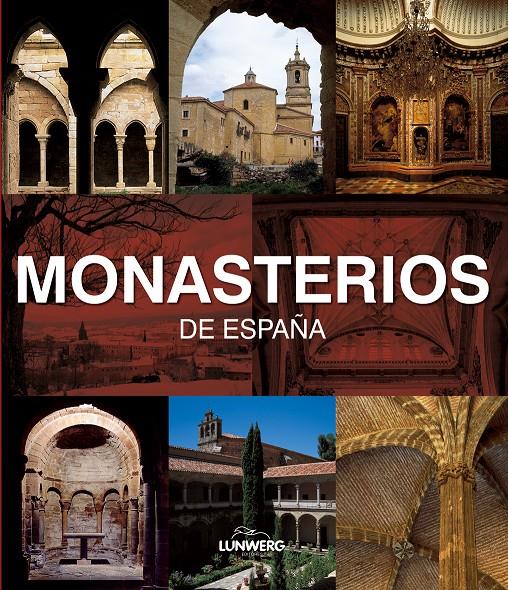 MONASTERIOS DE ESPAÑA | 9788497856386 | NAVASCUES, PEDRO | Galatea Llibres | Librería online de Reus, Tarragona | Comprar libros en catalán y castellano online