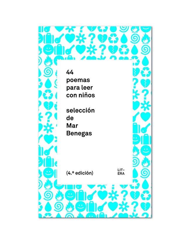 44 POEMAS PARA LEER CON NIÑOS | 9788494029271 | BENEGAS, MAR | Galatea Llibres | Llibreria online de Reus, Tarragona | Comprar llibres en català i castellà online