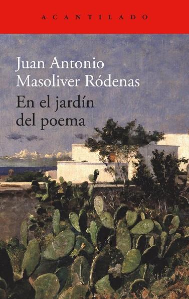 EN EL JARDÍN DEL POEMA | 9788419958327 | MASOLIVER RÓDENAS, JUAN ANTONIO | Galatea Llibres | Llibreria online de Reus, Tarragona | Comprar llibres en català i castellà online