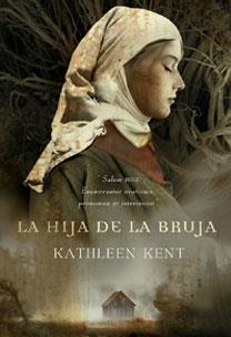 HIJA DE LA BRUJA, LA | 9788467029062 | KENT, KATHLEEN | Galatea Llibres | Llibreria online de Reus, Tarragona | Comprar llibres en català i castellà online