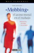 MOBBING. EL ACOSO MORAL EN EL TRABAJO | 9788475561486 | AUSFELDER, TRUDE | Galatea Llibres | Llibreria online de Reus, Tarragona | Comprar llibres en català i castellà online