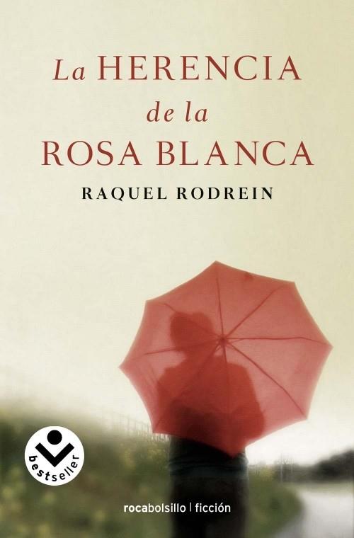 LA HERENCIA DE LA ROSA BLANCA | 9788492833955 | RODREIN, RAQUEL | Galatea Llibres | Llibreria online de Reus, Tarragona | Comprar llibres en català i castellà online