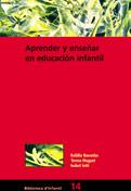 APRENDER Y ENSEÑAR EN EDUCACION INFANTIL | 9788478271948 | BASSEDAS - HUGUET - SOLE | Galatea Llibres | Llibreria online de Reus, Tarragona | Comprar llibres en català i castellà online