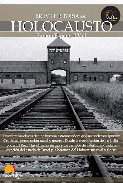 BREVE HISTORIA DEL HOLOCAUSTO | 9788499671932 | ESPANYOL VALL, RAMON | Galatea Llibres | Llibreria online de Reus, Tarragona | Comprar llibres en català i castellà online