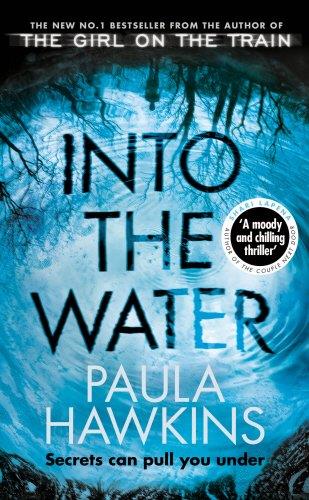 INTO THE WATER | 9781784163402 | HAWKINS, PAULA | Galatea Llibres | Llibreria online de Reus, Tarragona | Comprar llibres en català i castellà online