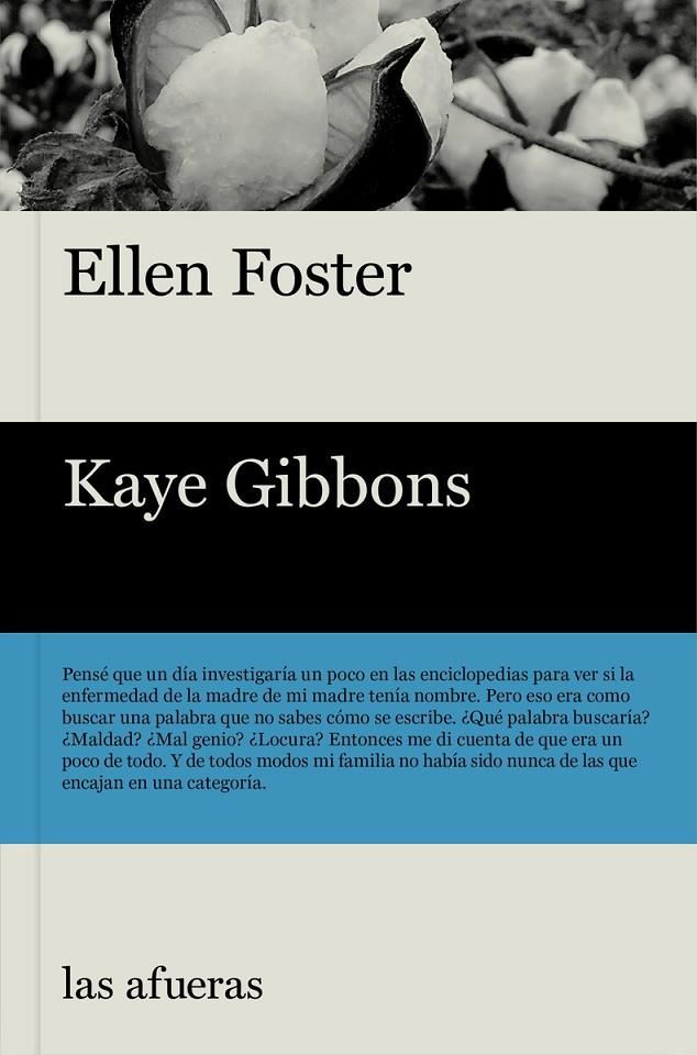 ELLEN FOSTER | 9788494733789 | GIBBONS, KAYE | Galatea Llibres | Librería online de Reus, Tarragona | Comprar libros en catalán y castellano online