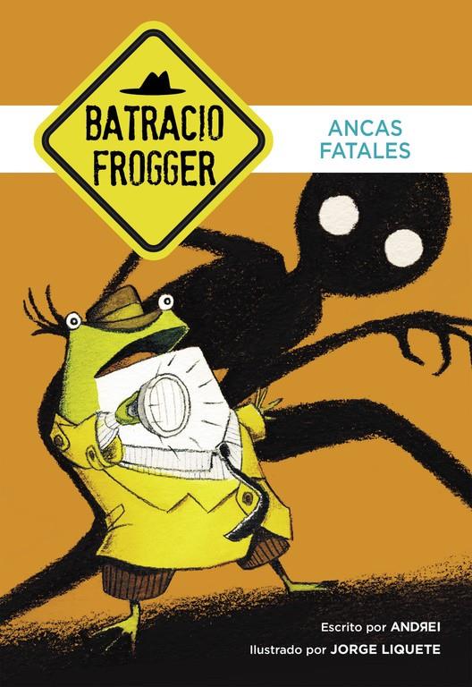 ANCAS FATALES (UN CASO DE BATRACIO FROGGER 2) | 9788490434321 | GALÁN, JORGE | Galatea Llibres | Llibreria online de Reus, Tarragona | Comprar llibres en català i castellà online