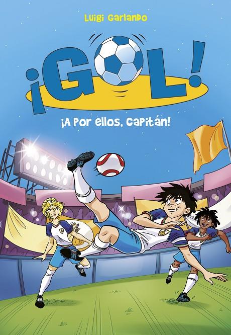 ¡A POR ELLOS, CAPITÁN! ¡GOL! 42 | 9788490438466 | GARLANDO, LUIGI | Galatea Llibres | Librería online de Reus, Tarragona | Comprar libros en catalán y castellano online