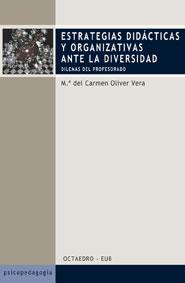 ESTRATEGIAS DIDACTICAS Y ORGANIZATIVAS ANTE LA DIVERSIDAD | 9788480635738 | OLIVER VERA, M. DEL CARMEN | Galatea Llibres | Librería online de Reus, Tarragona | Comprar libros en catalán y castellano online