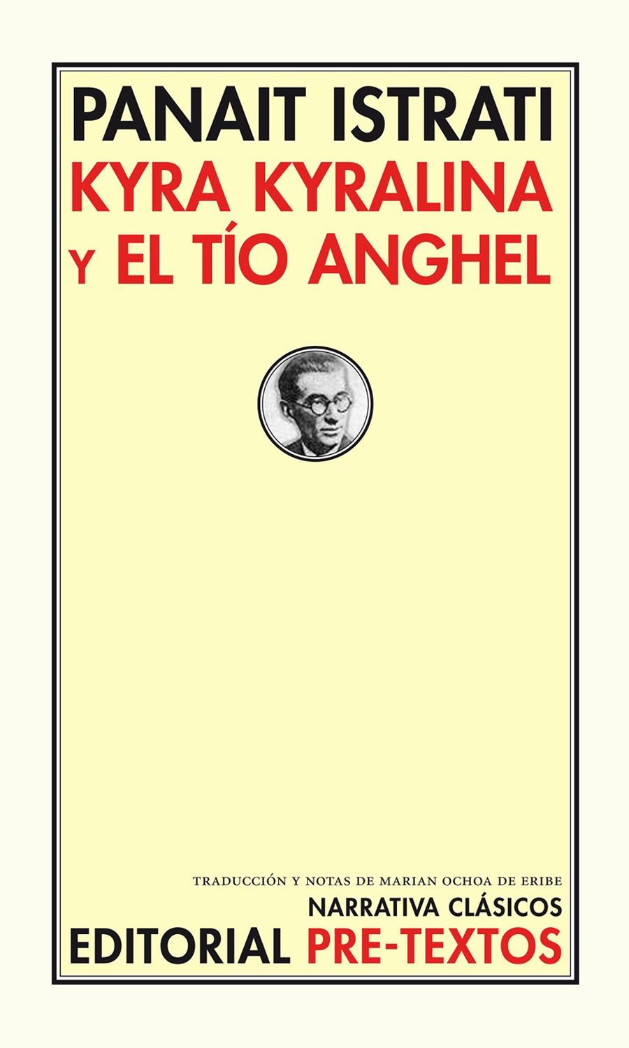 KYRA KYRALINA Y EL TIO ANGHEL | 9788481918922 | ISTRATI, PANAIT | Galatea Llibres | Librería online de Reus, Tarragona | Comprar libros en catalán y castellano online