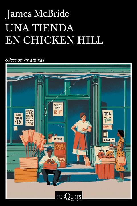 UNA TIENDA EN CHICKEN HILL | 9788411075008 | MCBRIDE, JAMES | Galatea Llibres | Llibreria online de Reus, Tarragona | Comprar llibres en català i castellà online