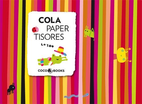 COLA PAPER TISORES | 9788493962111 | LA ZOO | Galatea Llibres | Llibreria online de Reus, Tarragona | Comprar llibres en català i castellà online