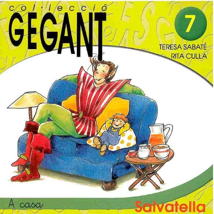 A CASA. COL·LECCIO GEGANT N 7 | 9788484121305 | SABATE, TERESA | Galatea Llibres | Llibreria online de Reus, Tarragona | Comprar llibres en català i castellà online