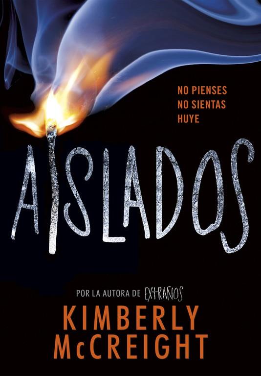 AISLADOS (EXTRAñOS 2) | 9788490438435 | MCCREIGH, KIMBERLY | Galatea Llibres | Llibreria online de Reus, Tarragona | Comprar llibres en català i castellà online